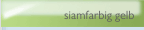 siamfarbig gelb